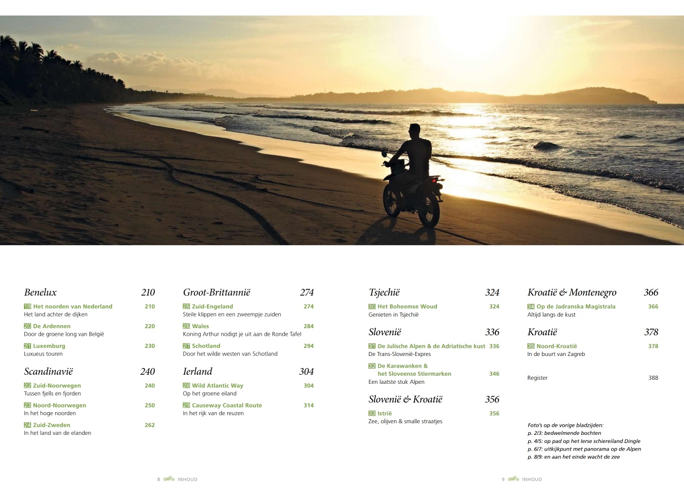 Lannoo's Motorboek Europa 9789401494779 Lannoo Motorsport, Reisgidsen Europa Lannoo's Motorboek Europa 9789401494779 Lannoo Motorsport, Reisgidsen Europa