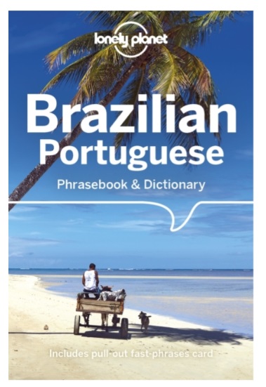 Brazilian Portuguese Lonely Planet phrasebook 9781786575760 Lonely Planet Phrasebooks Taalgidsen en Woordenboeken Brazilië Brazilian Portuguese Lonely Planet phrasebook 9781786575760 Lonely Planet Phrasebooks Taalgidsen en Woordenboeken Brazilië