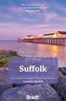 Go Slow: Suffolk 9781804690499  Bradt Go Slow  Reisgidsen Oost-Engeland