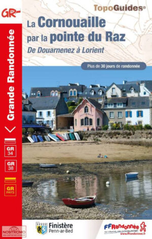 TG-348 la Pointe du Raz, Montagnes Noires | wandelgids GR34/GR38 9782751412387  FFRP topoguides à grande randonnée  Meerdaagse wandelroutes, Wandelgidsen Bretagne