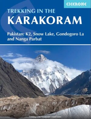 wandelgids Karakoram, Trekking in the 9781786310569 Bart Jordans Cicerone Press   Klimmen-bergsport, Meerdaagse wandelroutes Pakistaanse Himalaya