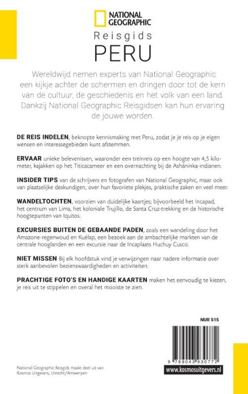 National Geographic Peru 9789043930772 National Geographic NL Reisgidsen Peru National Geographic Peru 9789043930772 National Geographic NL Reisgidsen Peru