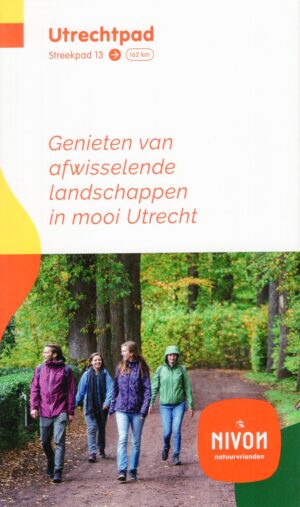 Streekpad-13  Utrechtpad - wandelgids 9789083210759  Nivon / Wandelnet Streekpaden  Meerdaagse wandelroutes, Wandelgidsen Utrecht
