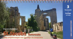 St.Jacobs fietsroute, deel 3 | fietsgids 9789083407609 Clemens Sweerman Pirola / ReCreatief Fietsen Europafietsers  Fietsgidsen, Meerdaagse fietsvakanties, Santiago de Compostela Noordwest-Spanje, Santiago de Compostela, de Spaanse routes