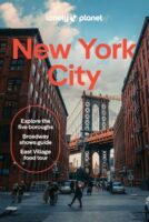 New York City | Lonely Planet City Guide 9781838691707  Lonely Planet Travel Guides  Reisgidsen New York, Pennsylvania, Washington DC