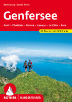 wandelgids Genfersee Rother Wanderführer 9783763345915  Bergverlag Rother RWG  Wandelgidsen Jura, Genève, Vaud, Mont Blanc, Chamonix, Haute-Savoie