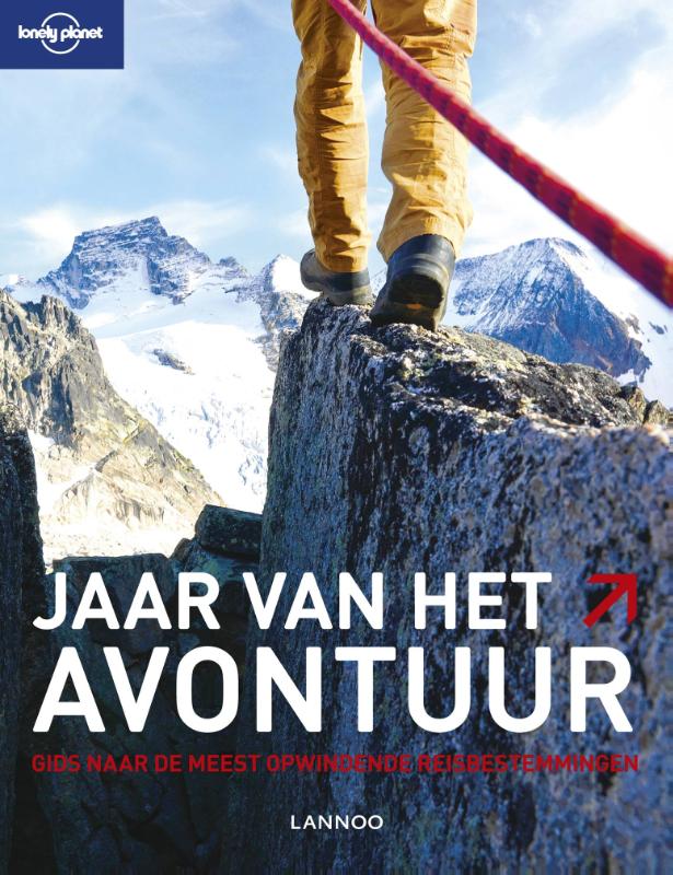 Jaar van het avontuur 9789401418065 Lannoo Lonely Planet Reisgidsen Wereld als geheel Jaar van het avontuur 9789401418065 Lannoo Lonely Planet Reisgidsen Wereld als geheel