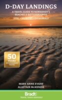 D-Day Landings | reisgids Normandië 9781804691700  Bradt   Historische reisgidsen, Reisgidsen Normandië