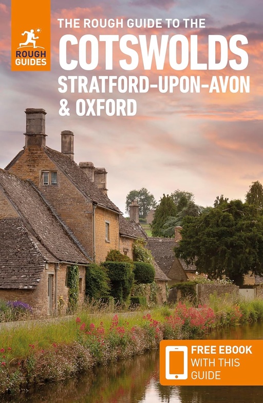 Rough Guide Cotswolds, Stratford-upon-Avon & Oxford 9781839059728 Rough Guide Rough Guides Reisgidsen Birmingham, Cotswolds, Oxford Rough Guide Cotswolds, Stratford-upon-Avon & Oxford 9781839059728 Rough Guide Rough Guides Reisgidsen Birmingham, Cotswolds, Oxford