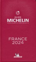 Michelin Gids Frankrijk | France Restaurants 2024 9782067264328  Michelin Rode Jaargidsen  Restaurantgidsen Frankrijk