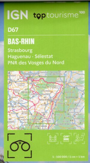 TCD-67 Bas-Rhin, Strasbourg | overzichtskaart / fietskaart 1:100.000 9782758553199  IGN TOP 100 Départemental  Fietskaarten, Landkaarten en wegenkaarten Vogezen