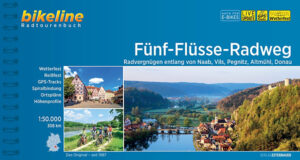 Bikeline Fünf Flüsse | fietsgids 9783711100986  Esterbauer Bikeline  Fietsgidsen Franken, Nürnberg, Altmühltal