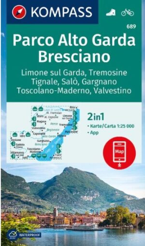 Kompass wandelkaart KP-689 Alto Garda Bresciano 1:25.000 9783991541677  Kompass Wandelkaarten Kompass Italië  Wandelkaarten Gardameer