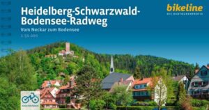 Bikeline Heidelberg - Schwarzwald - Bodensee Radweg | fietsgids 9783711102096  Esterbauer Bikeline  Fietsgidsen, Meerdaagse fietsvakanties Baden-Württemberg