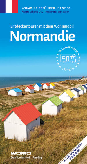 campergids Frankrijk: Normandie 9783869033983  Womo mit dem Wohnmobil  Op reis met je camper, Reisgidsen Normandië