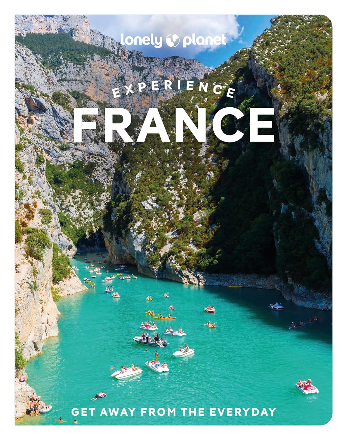 Experience France | Lonely Planet 9781838694883 Lonely Planet Experienced ... Reisgidsen Frankrijk Experience France | Lonely Planet 9781838694883 Lonely Planet Experienced ... Reisgidsen Frankrijk