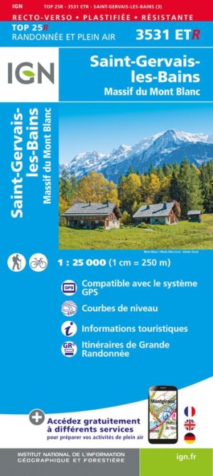 3531ETR St-Gervais-les-Bains, Massif du Mont Blanc | wandelkaart 1:25.000 9782758554202  IGN IGN 25 version résistante  Wandelkaarten Mont Blanc, Chamonix, Haute-Savoie