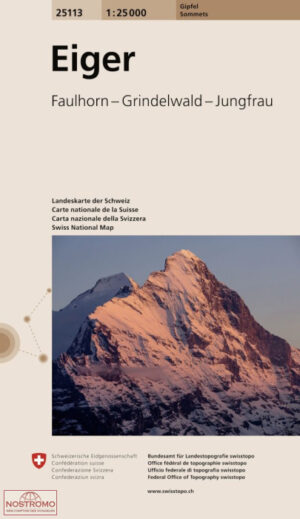 G-25113  Eiger, Faulhorn Grindelwald Jungfrau 1/25 9783302251134  Bundesamt / Swisstopo Gipfel 1:25.000  Wandelkaarten Berner Oberland