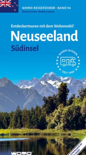 campergids Nieuw-Zeeland Zuideiland - durch Neuseeland, Teil 2: Südinsel 9783869039442  Womo mit dem Wohnmobil  Op reis met je camper, Reisgidsen Nieuw Zeeland