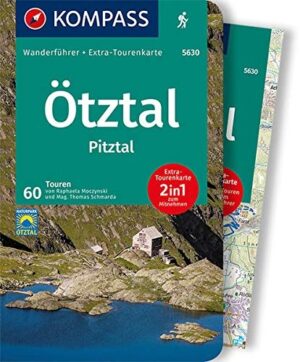 Kompass wandelgids Ötztal & Pitztal Wanderführer KP-5630 9783991541837  Kompass Kompass Wanderführer  Wandelgidsen Tirol