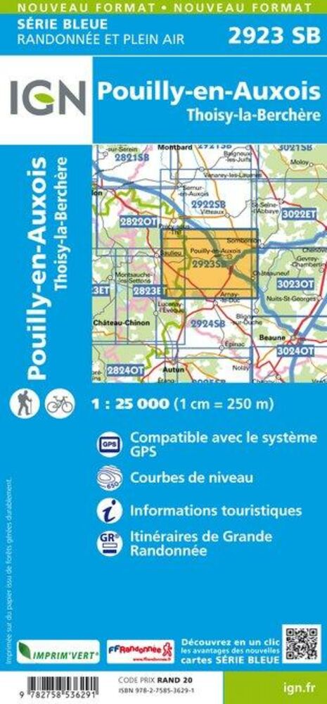 SB-2923 Pouilly-en-Auxois, Thoisy-la-Berchère | wandelkaart 1:25.000 9782758536291 IGN IGN 25 Bourgogne & Morvan Wandelkaarten Morvan SB-2923 Pouilly-en-Auxois, Thoisy-la-Berchère | wandelkaart 1:25.000 9782758536291 IGN IGN 25 Bourgogne & Morvan Wandelkaarten Morvan