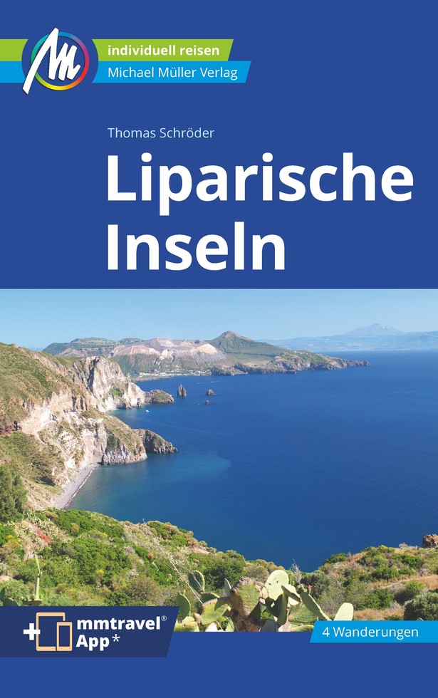 Liparische Inseln | reisgids Liparische (Eolische) Eilanden 9783966850711 Michael Müller Verlag Reisgidsen Sicilië Liparische Inseln | reisgids Liparische (Eolische) Eilanden 9783966850711 Michael Müller Verlag Reisgidsen Sicilië