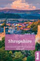 Bradt Shropshire 9781784774011 Kreft, Marie Bradt Go Slow  Reisgidsen Birmingham, Cotswolds, Oxford