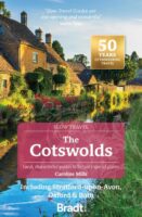 Go Slow: Cotswolds - including Bath, Stratford & Oxford 9781804691717  Bradt Go Slow  Reisgidsen Birmingham, Cotswolds, Oxford