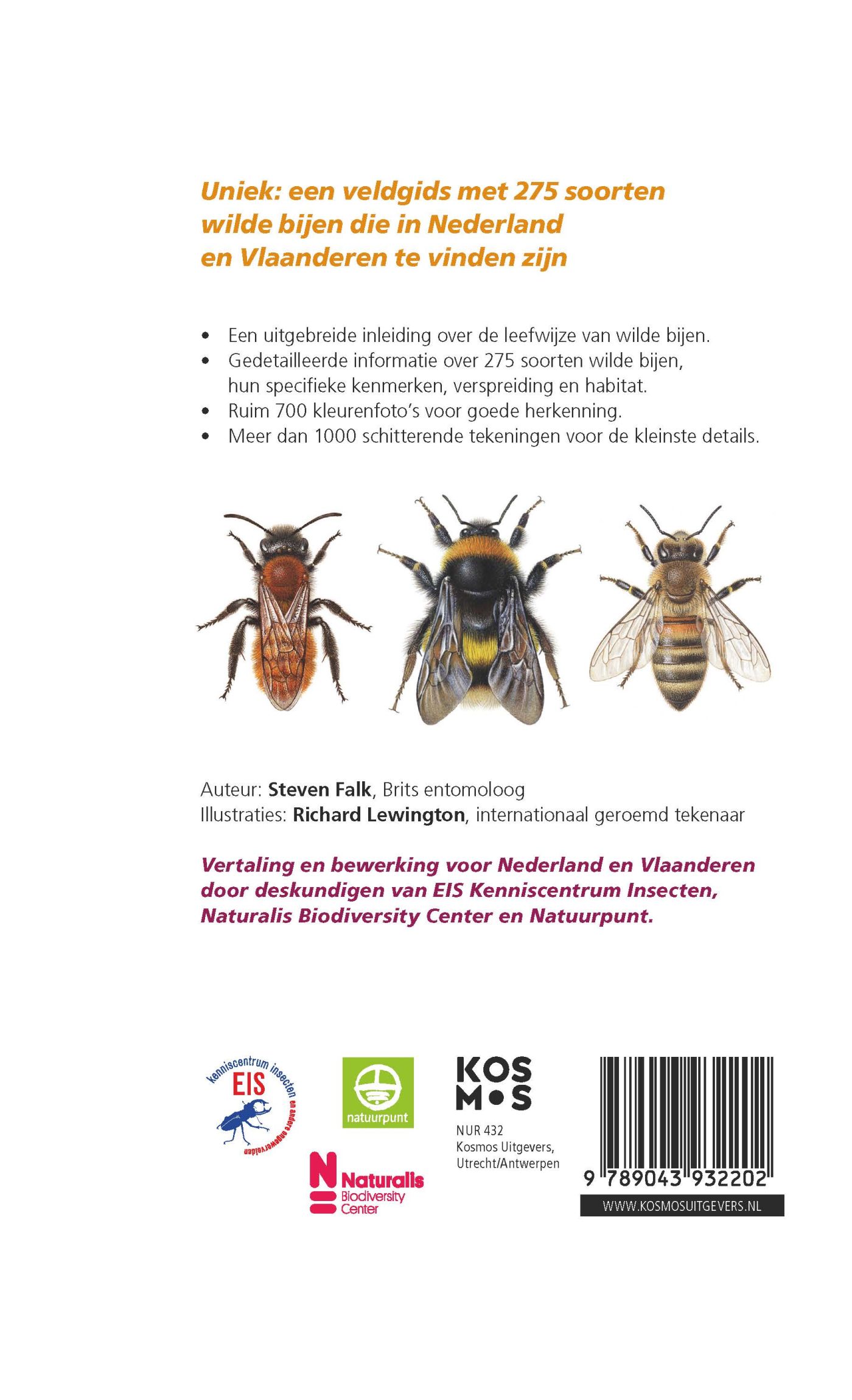 Bijen | Veldgids voor Nederland en Vlaanderen 9789043932202 Steven Falk, ill.: Richard Lewington Kosmos Natuurgidsen Benelux Bijen | Veldgids voor Nederland en Vlaanderen 9789043932202 Steven Falk, ill.: Richard Lewington Kosmos Natuurgidsen Benelux