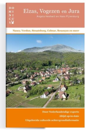 Dominicus reisgids Elzas, Vogezen en Jura 9789025780692  Dominicus   Reisgidsen Franse Jura, Vogezen