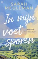 In mijn voetsporen | Sarah Meuleman 9789044367041 Sarah Meuleman The House of Books   Wandelreisverhalen Groot-Brittannië