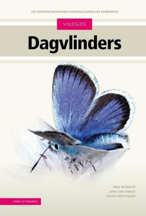 Veldgids Dagvlinders 9789050118729 Irma Wynhoff KNNV   Natuurgidsen Europa
