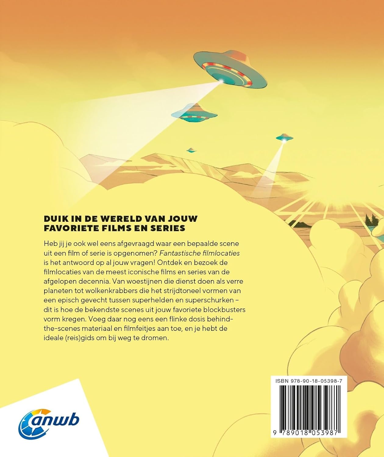 Fantastische filmlocaties 9789018053987 ANWB Reisgidsen Wereld als geheel Fantastische filmlocaties 9789018053987 ANWB Reisgidsen Wereld als geheel