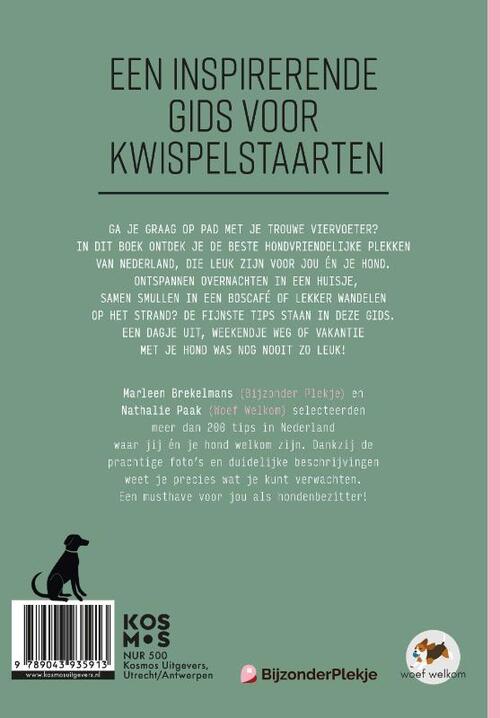 Eropuit met je hond | Marleen Brekelmans 9789043935913 Marleen Brekelmans Kosmos Hotelgidsen, Wandelgidsen Nederland Eropuit met je hond | Marleen Brekelmans 9789043935913 Marleen Brekelmans Kosmos Hotelgidsen, Wandelgidsen Nederland