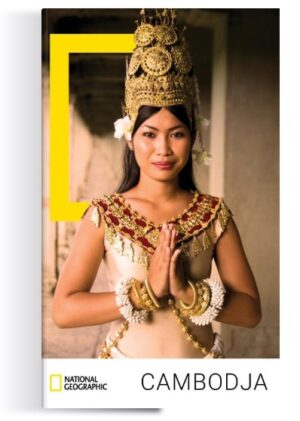 National Geographic Cambodja 9789043936118  National Geographic NL   Reisgidsen Cambodja