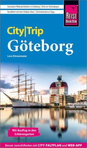 Göteborg CityTrip Gotenburg 9783831739172  Reise Know-How Verlag City Trip  Reisgidsen Zuid-Zweden