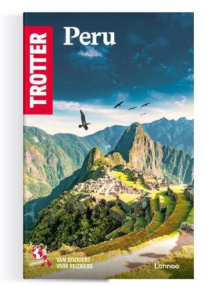 Trotter Peru 9789401401470  Trotter   Reisgidsen Peru