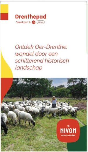 Streekpad-06  Drenthepad - wandelgids 9789491142246  Nivon / Wandelnet Streekpaden  Meerdaagse wandelroutes, Wandelgidsen Drenthe