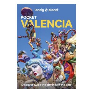 Valencia Lonely Planet Pocket Guide 9781837583324  Lonely Planet Lonely Planet Pocket Guides  Reisgidsen Valencia