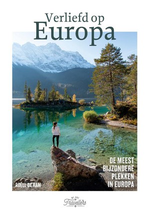 Verliefd op Europa 9789043937566 Roëll de Ram Kosmos Reisgidsen Europa Verliefd op Europa 9789043937566 Roëll de Ram Kosmos Reisgidsen Europa