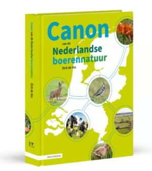 Canon van de Nederlandse boerennatuur | Dick de Vos 9789050119672 Dick de Vos KNNV   Natuurgidsen Nederland