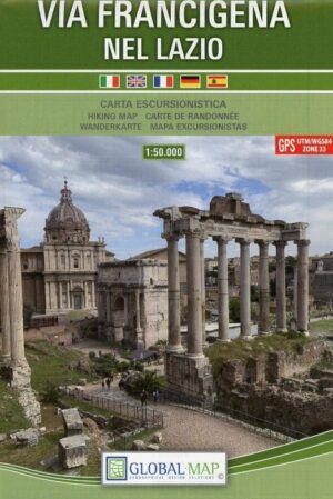 wandelkaart Via Francigena in Lazio 1:50.000 8052275704789  Global Map   Lopen naar Rome, Meerdaagse wandelroutes, Wandelkaarten Rome, Lazio