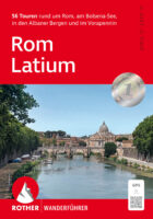 wandelgids Rom / Latium Rother Wanderführer 9783763347728  Bergverlag Rother RWG  Wandelgidsen Rome, Lazio
