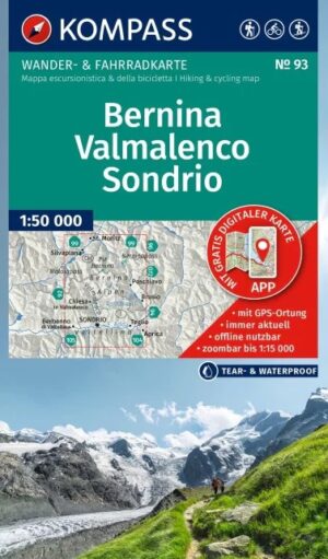 Kompass wandelkaart KP-93  Bernina, Valmalenco, Sóndrio 1:50.000 9783991542797  Kompass Wandelkaarten Kompass Italië  Wandelkaarten Milaan, Lombardije, Italiaanse Meren
