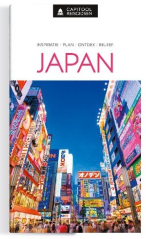 Capitool Japan | reisgids 9789000398928  Capitool Reisgidsen   Reisgidsen Japan