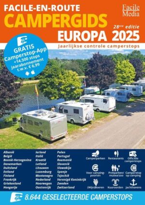 Facile-en-Route: Campergids Europa 9789076080871  Facile M   Campinggidsen, Op reis met je camper Europa