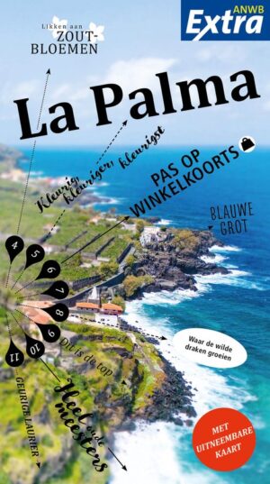 ANWB Extra reisgids La Palma 9789018054427  ANWB ANWB Extra reisgidsjes  Reisgidsen La Palma