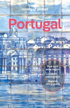 Lonely Planet Portugal 9781837583584  Lonely Planet Travel Guides  Reisgidsen Portugal