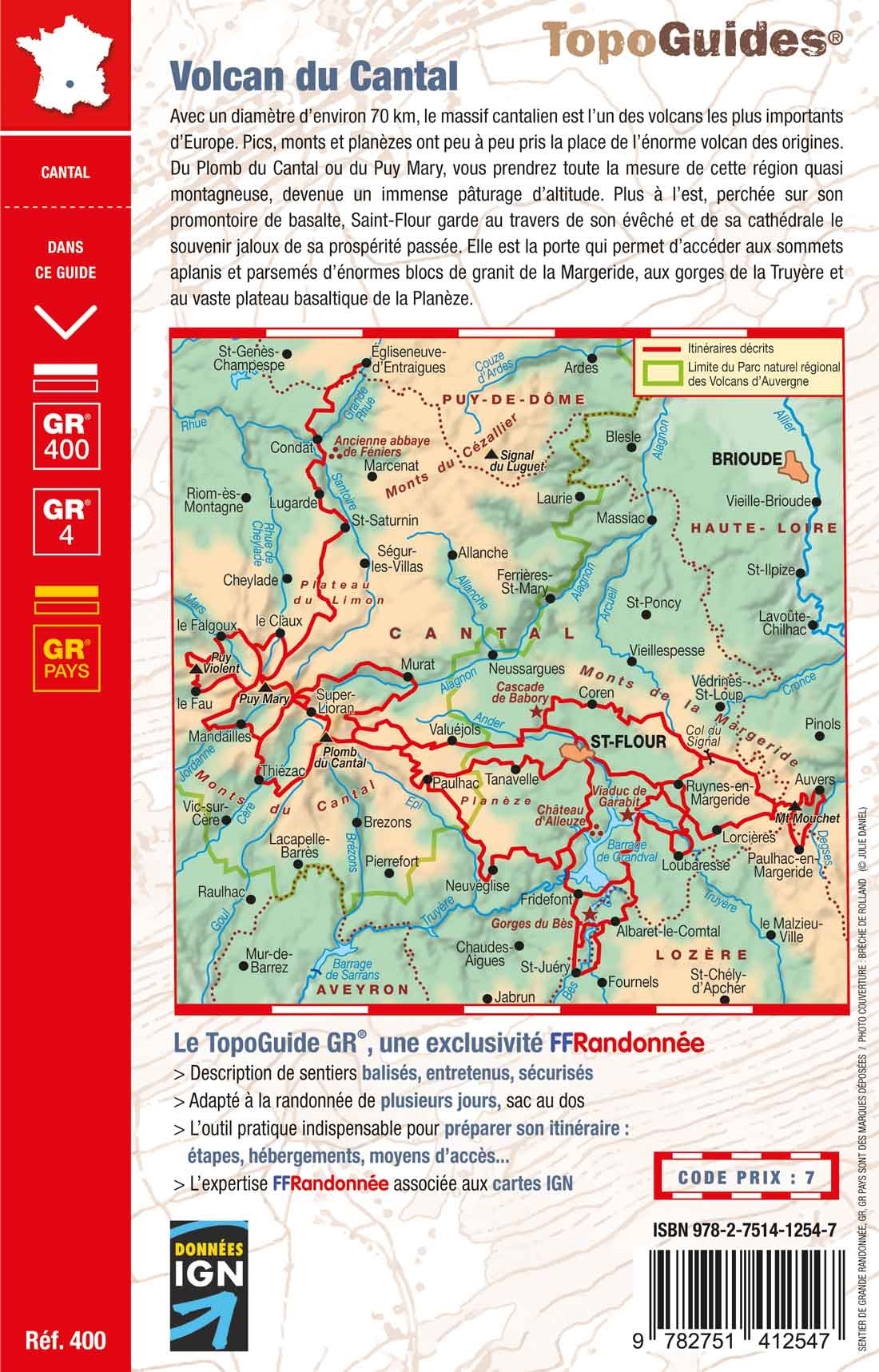 TG-400 Volcan du Cantal: Pays St.Flour | wandelgids GR4 9782751412547 FFRP topoguides à grande randonnée Meerdaagse wandelroutes, Wandelgidsen Auvergne TG-400 Volcan du Cantal: Pays St.Flour | wandelgids GR4 9782751412547 FFRP topoguides à grande randonnée Meerdaagse wandelroutes, Wandelgidsen Auvergne