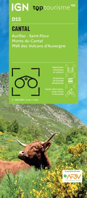 TCD-15 Cantal | overzichtskaart / fietskaart 1:100.000 9782758556343  IGN TOP 100 Départemental  Fietskaarten, Landkaarten en wegenkaarten Auvergne